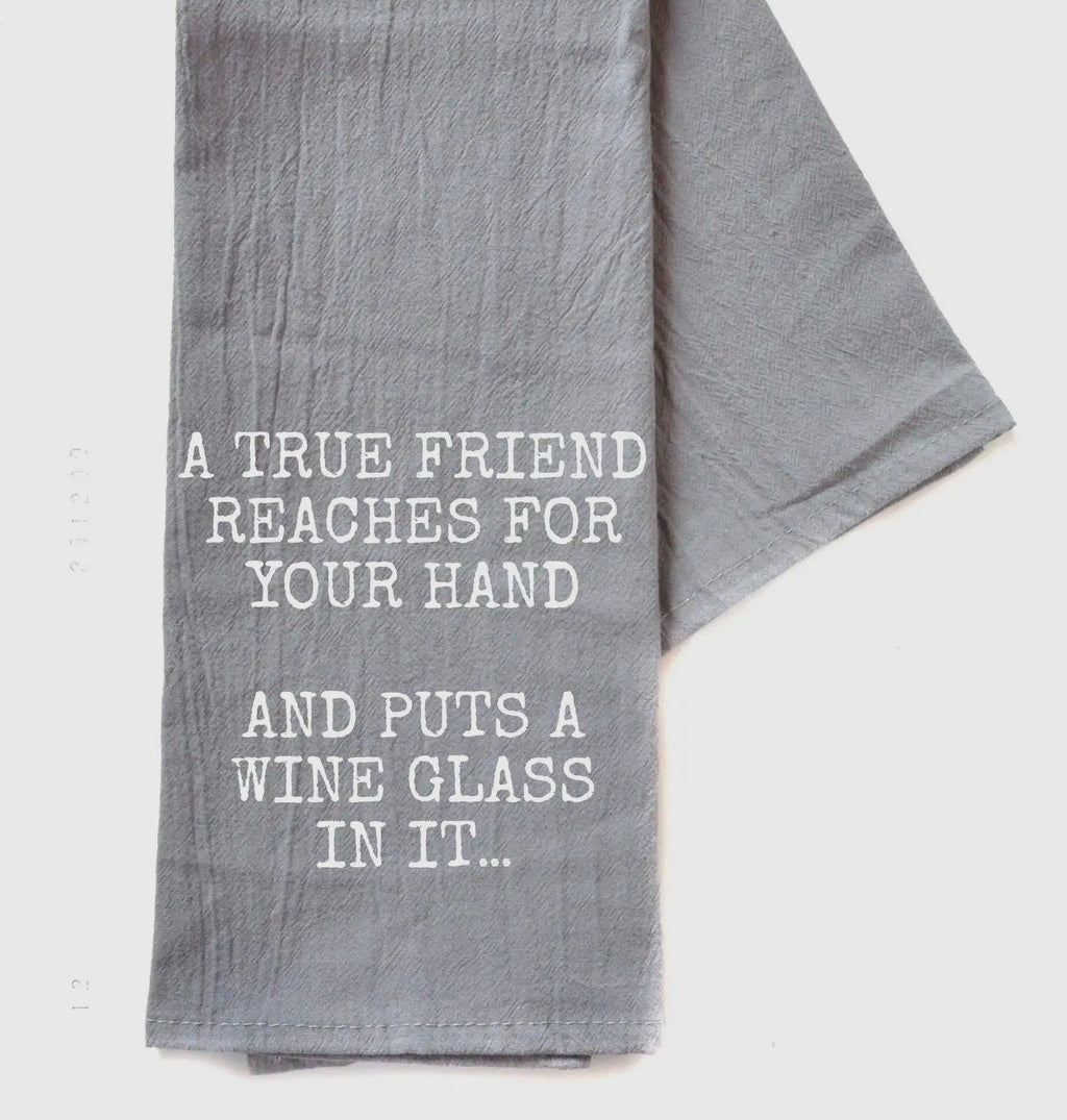A True Friend Tea Towel