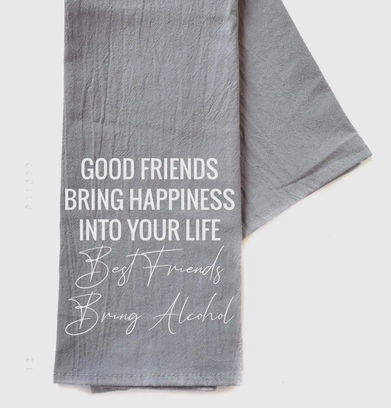 Good Friend Tea Towel