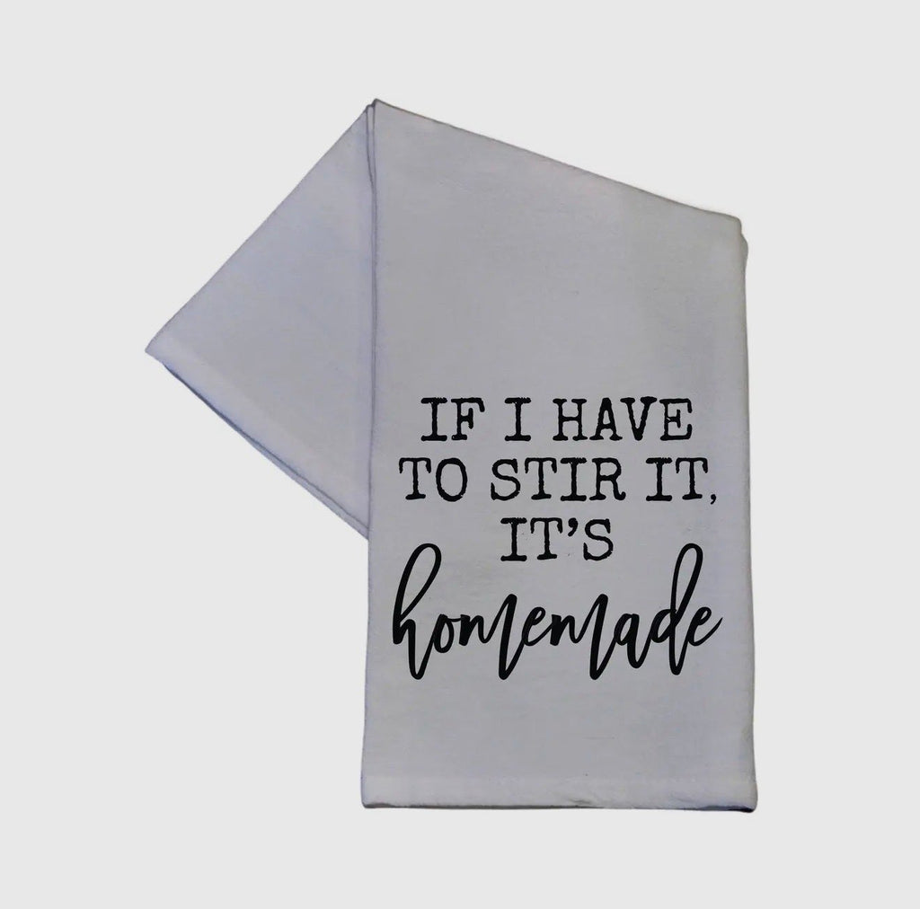 If You Have to Stir Tea Towel