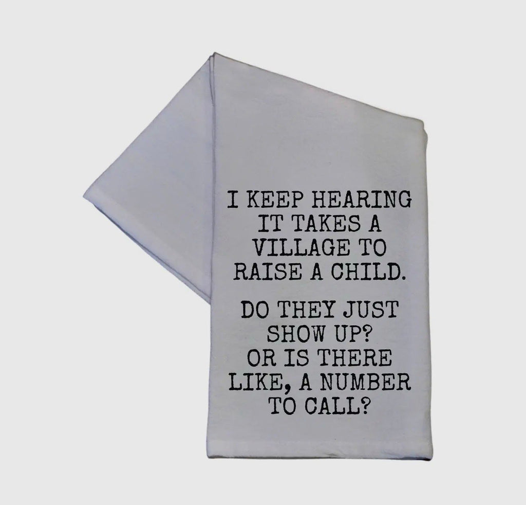 It Takes A Village Tea Towel