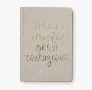 Strong Beautiful Brave Courageous Journal